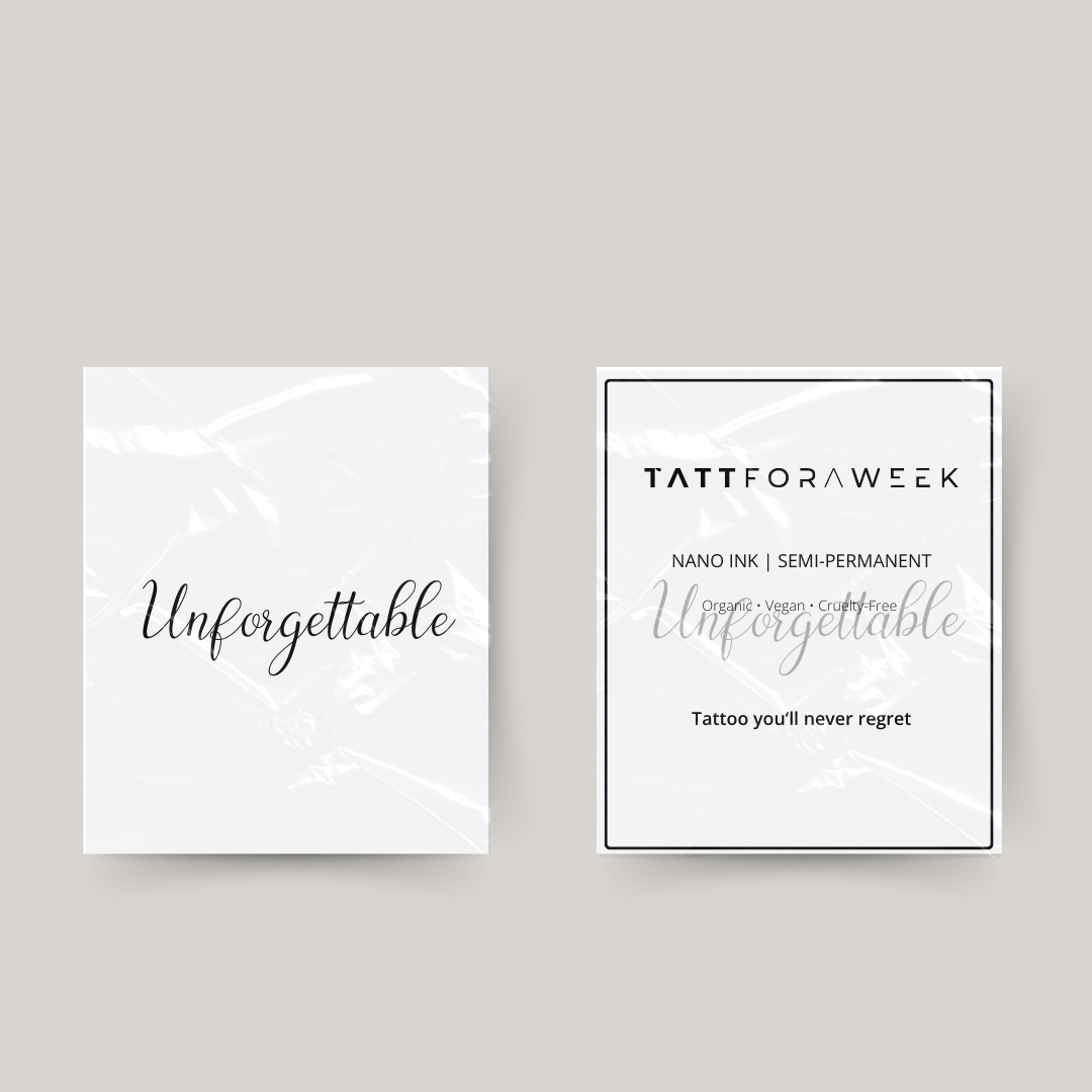Temporary tattoo unforgettable