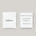 Temporary tattoo believe