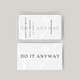 Temporary tattoo do it anyway