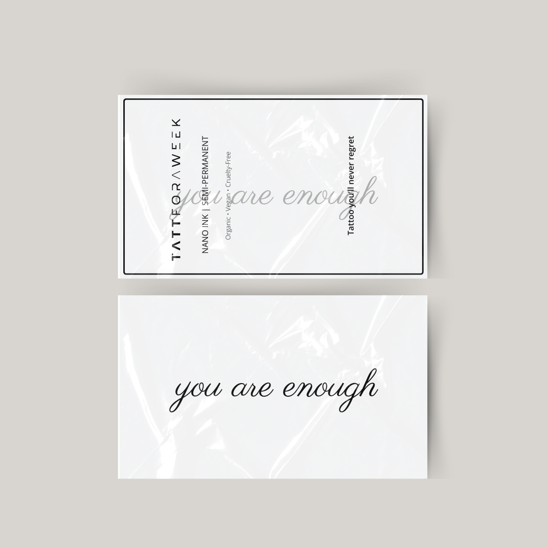 Temporary tattoo you are enough